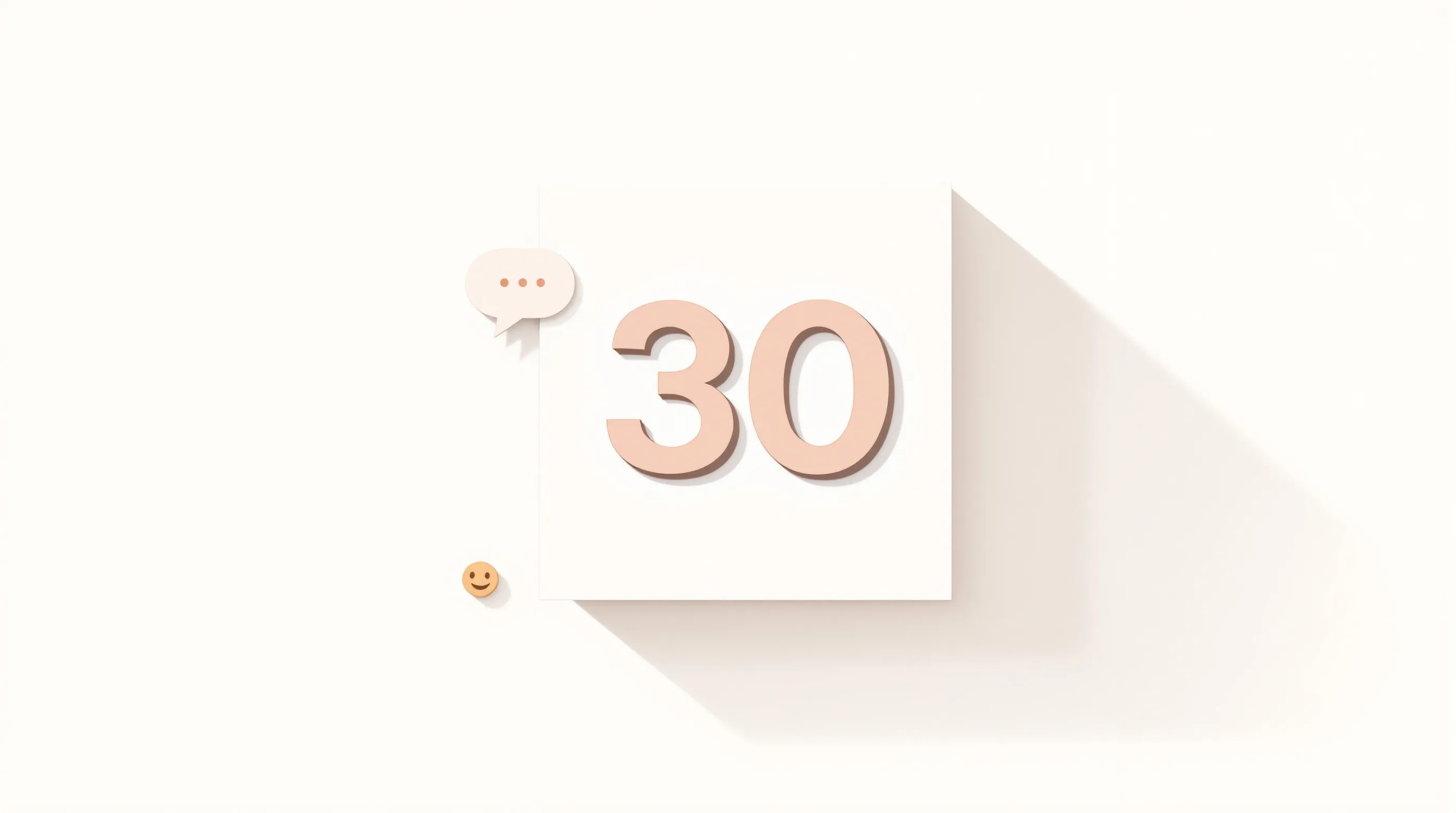Minimalist birthday card with number 30 and playful speech bubble icon.